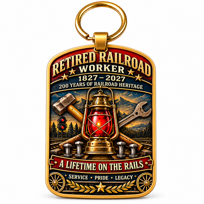 🚂 Built by Generations | Railroad Worker 200th Anniversary Keychain